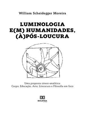 cover image of Luminologia e(m) Humanidades, (à)pós-loucura